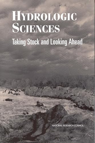 Beispielbild fr Hydrologic Sciences : Taking Stock and Looking Ahead zum Verkauf von Better World Books