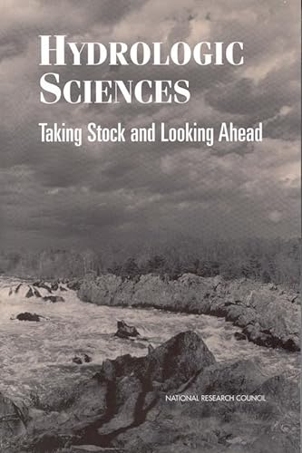9780309060769: Hydrologic Sciences: Taking Stock and Looking Ahead (Environmental Science)