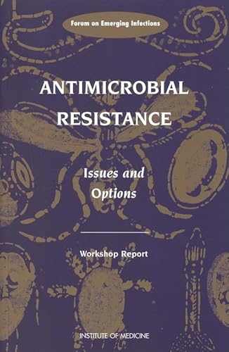 Imagen de archivo de Antimicrobial Resistance: Issues and Options a la venta por Second  Site Books