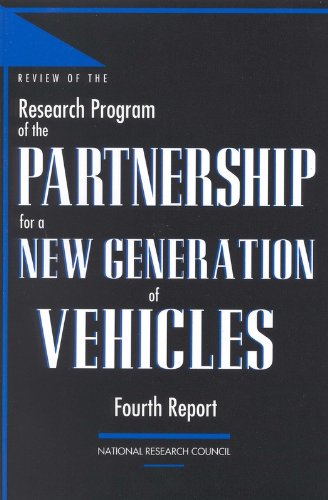 9780309060875: Review of the Research Program of the Partnership for a New Generation of Vehicles: Fourth Report [Idioma Ingls]