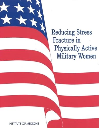 Stock image for Reducing Stress Fracture in Physically Active Military Women for sale by Friends of  Pima County Public Library