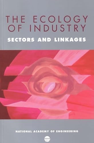 Beispielbild fr THE ECOLOGY OF INDUSTRY: SECTORS AND LINKAGES. zum Verkauf von Cambridge Rare Books