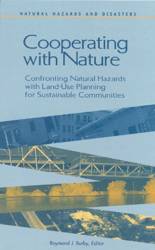 Imagen de archivo de Cooperating with Nature: Confronting Natural Hazards with Land-Use Planning for Sustainable Communities (Natural Hazards and Disasters) a la venta por St Vincent de Paul of Lane County