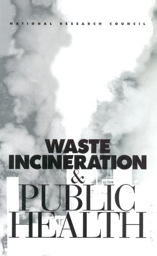 9780309063715: Waste Incineration and Public Health