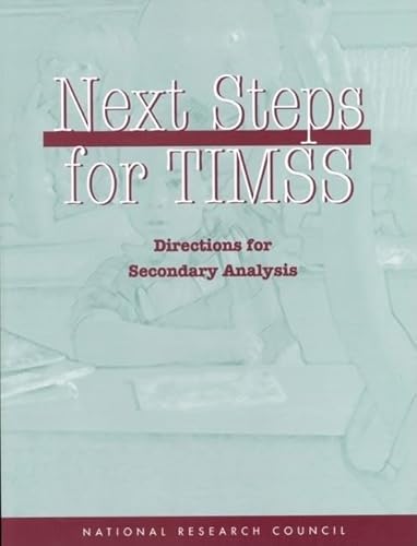 Imagen de archivo de Next Steps for Timss: Directions for Secondary Analysis (Compass Series) (Ebrary Academic Complete) a la venta por HPB-Red