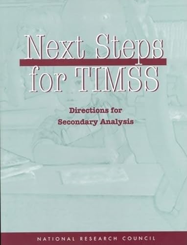 9780309064286: Next Steps for Timss: Directions for Secondary Analysis (Compass)