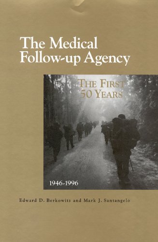 Beispielbild fr The Medical Follow-Up Agency : The First Fifty Years, 1946-1996 zum Verkauf von Better World Books