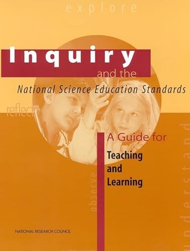 Beispielbild fr Inquiry and the National Science Education Standards: A Guide for Teaching and Learning zum Verkauf von SecondSale