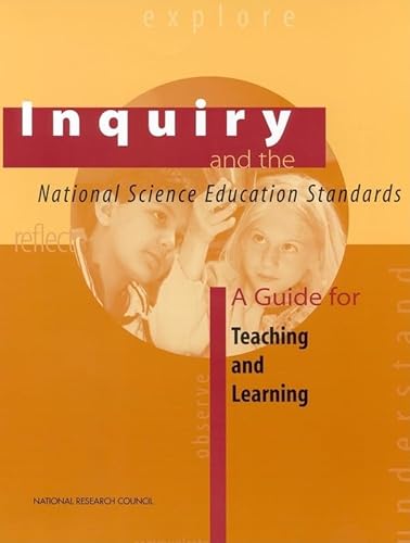 Stock image for Inquiry and the National Science Education Standards : A Guide for Teaching and Learning for sale by Better World Books: West