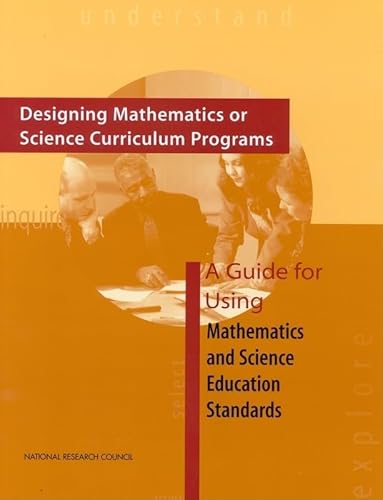 9780309065276: DESIGNING MATHEMATICS OR SCIENCE CU: A Guide for Using Mathematics and Science Education Standards