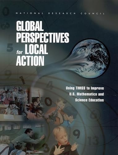Beispielbild fr Global Perspectives for Local Action: Using TIMSS to Improve U.S. Mathematics and Science Education zum Verkauf von HPB Inc.