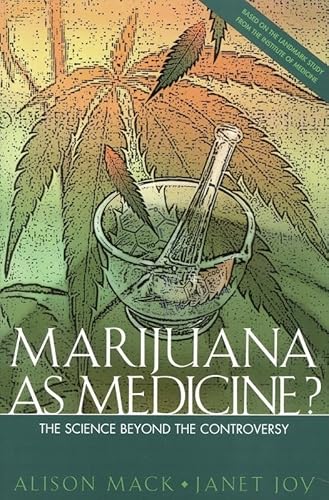 9780309065313: Marijuana as Medicine: The Science Beyond the Controversy