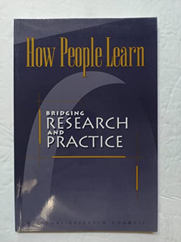 Imagen de archivo de How People Learn: Bridging Research and Practice a la venta por SecondSale