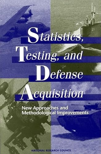9780309065511: Statistics, Testing, and Defense Acquisition: New Approaches and Methodological Improvements