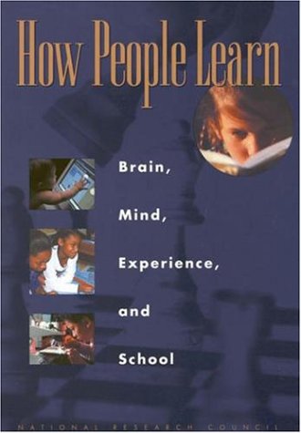 Beispielbild fr How People Learn: Brain, Mind, Experience, and School zum Verkauf von ThriftBooks-Atlanta