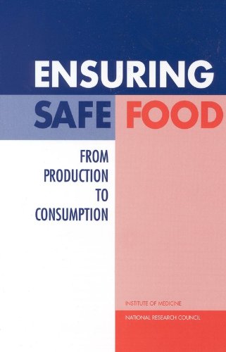 Stock image for Ensuring Safe Food : From Production to Consumption for sale by Better World Books: West