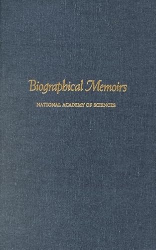 9780309066440: Biographical Memoirs: Volume 77