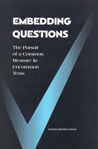 Beispielbild fr Embedding Questions: The Pursuit of a Common Measure in Uncommon Tests (Compass) zum Verkauf von Irish Booksellers