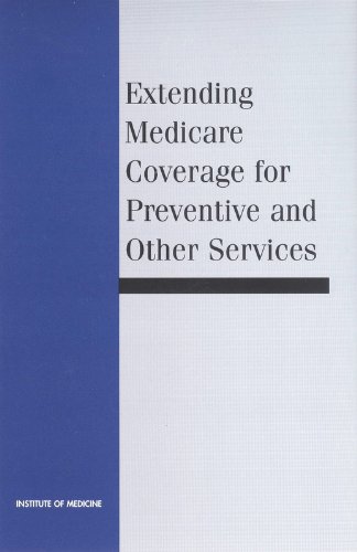 Imagen de archivo de Extending Medicare Coverage for Preventive and Other Services a la venta por Open Books