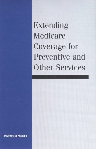 Stock image for Extending Medicare Coverage for Preventive and Other Services for sale by Open Books