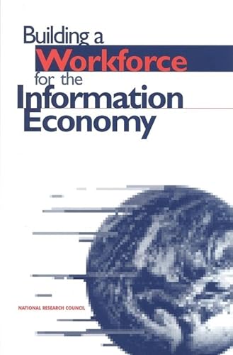 Imagen de archivo de Building Worforce for Information Economy a la venta por The Maryland Book Bank