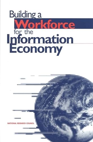 Stock image for Building Worforce for Information Economy for sale by Wonder Book