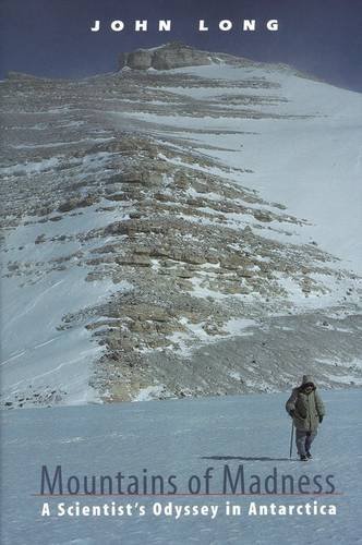 Imagen de archivo de Mountains of Madness: A Scientist's Odyssey in Antarctica a la venta por HPB-Red