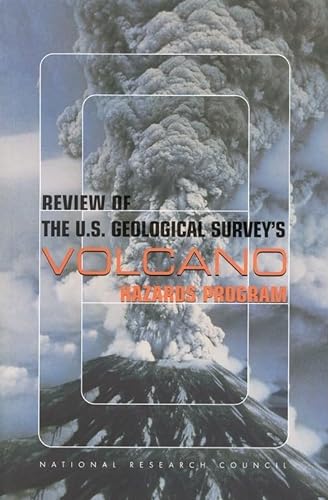 Stock image for Review of the U. S. Geological Survey's Volcano Hazards Program for sale by Better World Books