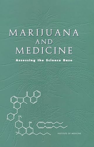 Stock image for Marijuana and Medicine : Assessing the Science Base for sale by Better World Books