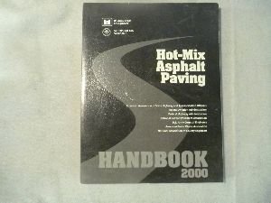 9780309071574: Hot-Mix Asphalt Paving Handbook 2000