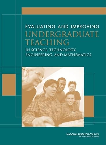 9780309072779: Evaluating and Improving Undergraduate Teaching in Science, Technology, Engineering, and Mathematics