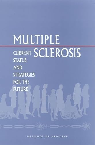 Multiple Sclerosis: Current Status and Strategies for the Future.