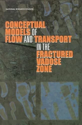 Stock image for Conceptual Models of Flow and Transport in the Fractured Vadose Zone for sale by Wonder Book