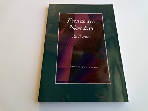 Stock image for Physics in a New Era : An Overview for sale by Better World Books