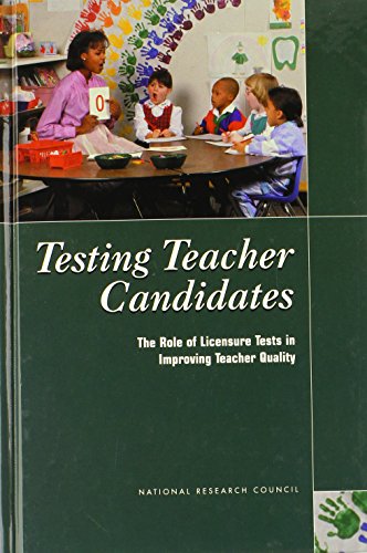 Beispielbild fr Testing Teacher Candidates: The Role of Licensure Tests in Improving Teacher Quality zum Verkauf von Books From California