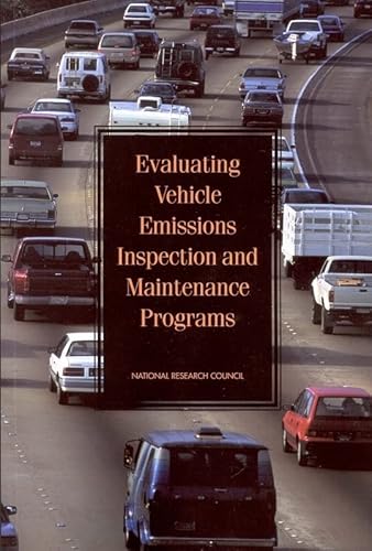 Beispielbild fr Evaluating Vehicle Emissions Inspection and Maintenance Programs zum Verkauf von Better World Books