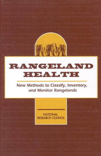 9780309074865: Rangeland Health: New Methods to Classify, Inventory, and Monitor Rangelands