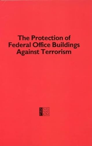 9780309076463: Protection of Federal Office Buildings Against Terrorism