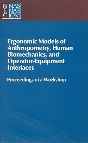 9780309078023: ERGONOMIC MODELS OF ANTHROPOMETRY,: Proceedings of a Workshop