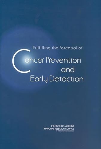Stock image for Fulfilling the Potential of Cancer Prevention and Early Detection for sale by HPB-Emerald
