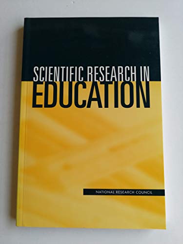 Stock image for Scientific Research in Education for sale by Better World Books