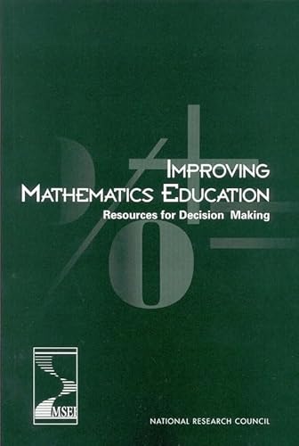 Improving Mathematics Education: Resources for Decision Making (Compass) (9780309083003) by National Research Council; Division Of Behavioral And Social Sciences And Education; Center For Education; Mathematical Sciences Education Board;...