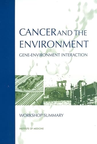 Imagen de archivo de Cancer and the Environment: Gene-Environment Interaction a la venta por THE SAINT BOOKSTORE