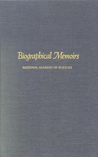 Biographical Memoirs: Volume 81 (Biographical Memoirs of the National Academy of Sciences) (9780309084765) by National Academy Of Sciences