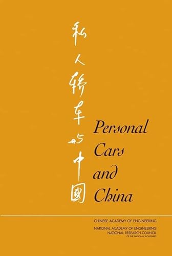 9780309084925: Personal Cars and China: Si Ren Jiao Che Yu Zhongguo