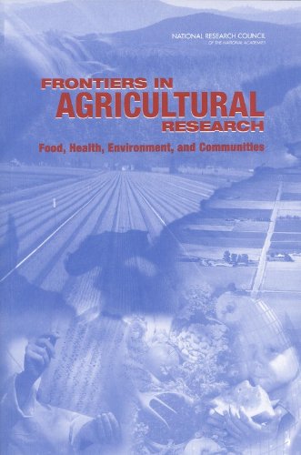 Beispielbild fr Frontiers in Agricultural Research: Food, Health, Environment, and Communities zum Verkauf von Wonder Book