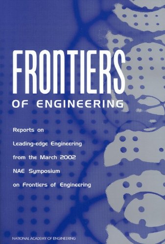 Frontiers of Engineering: Reports on Leading-Edge Engineering from the 2001 NAE Symposium on Frontiers of Engineering (9780309084987) by National Academy Of Engineering