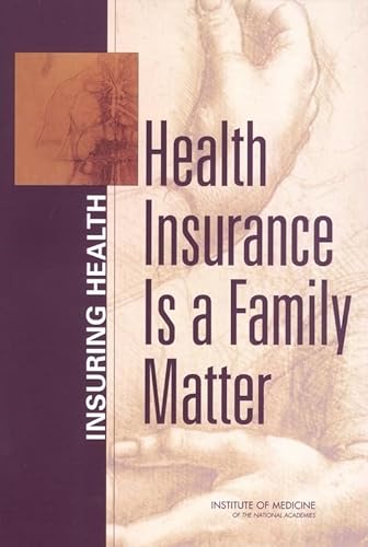 Beispielbild fr Health Insurance is a Family Matter zum Verkauf von More Than Words