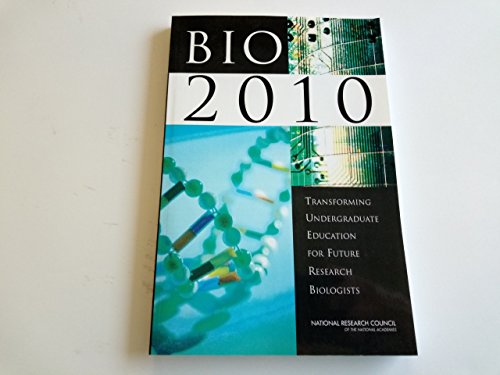 Imagen de archivo de Bio2010 : Transforming Undergraduate Education for Future Research Biologists a la venta por Better World Books