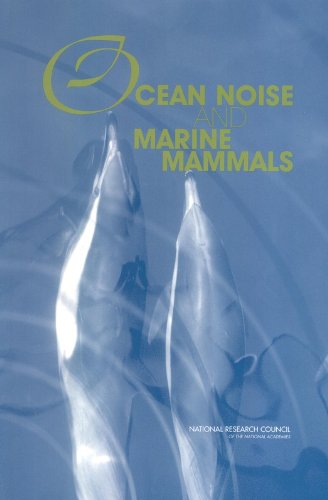 Stock image for Ocean Noise and Marine Mammals for sale by Better World Books: West